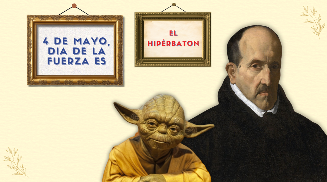 El 4 de mayo y el hipérbaton